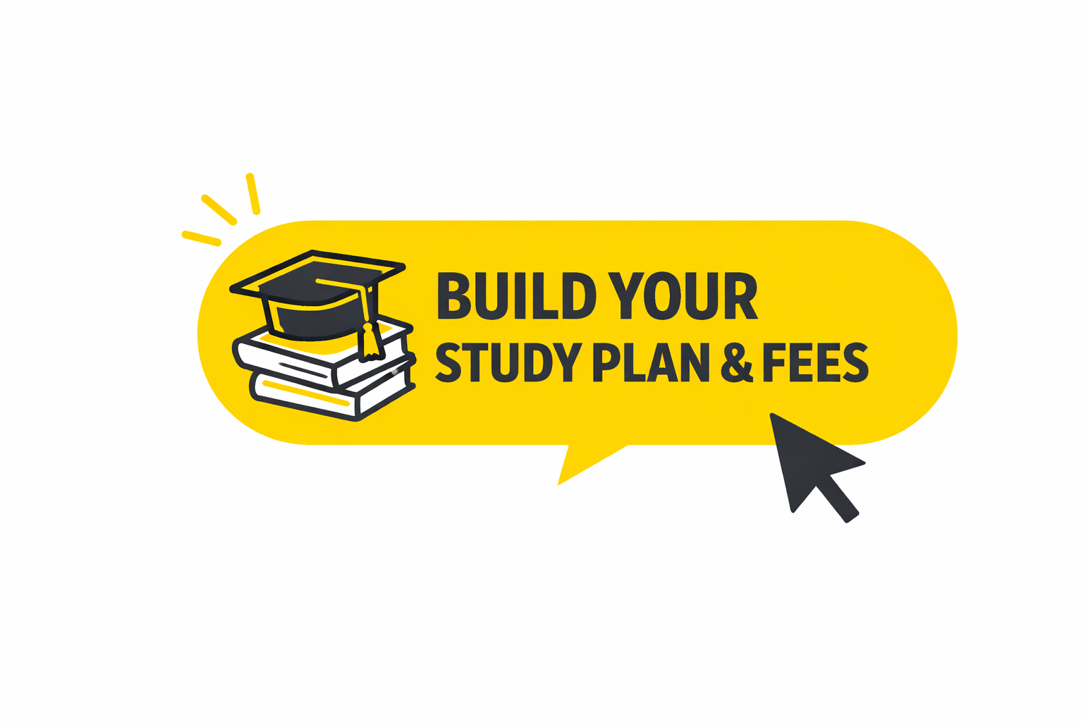 Build your Study Plan and Check the fees